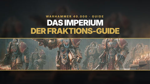 Warhammer 40.000 – Das Imperium: Der große Fraktions-Guide