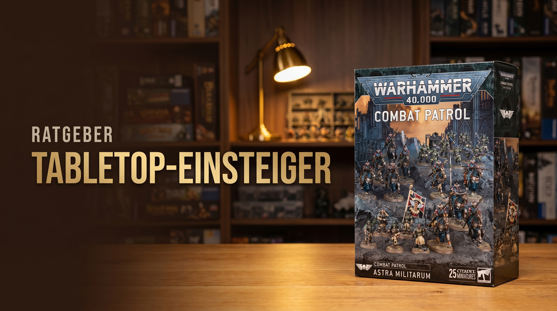 Tabletop-Einsteiger-Ratgeber — Warhammer 40.000 Combat Patrol Box