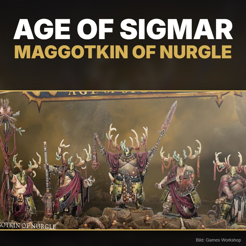 Age of Sigmar: Maggotkin of Nurgle