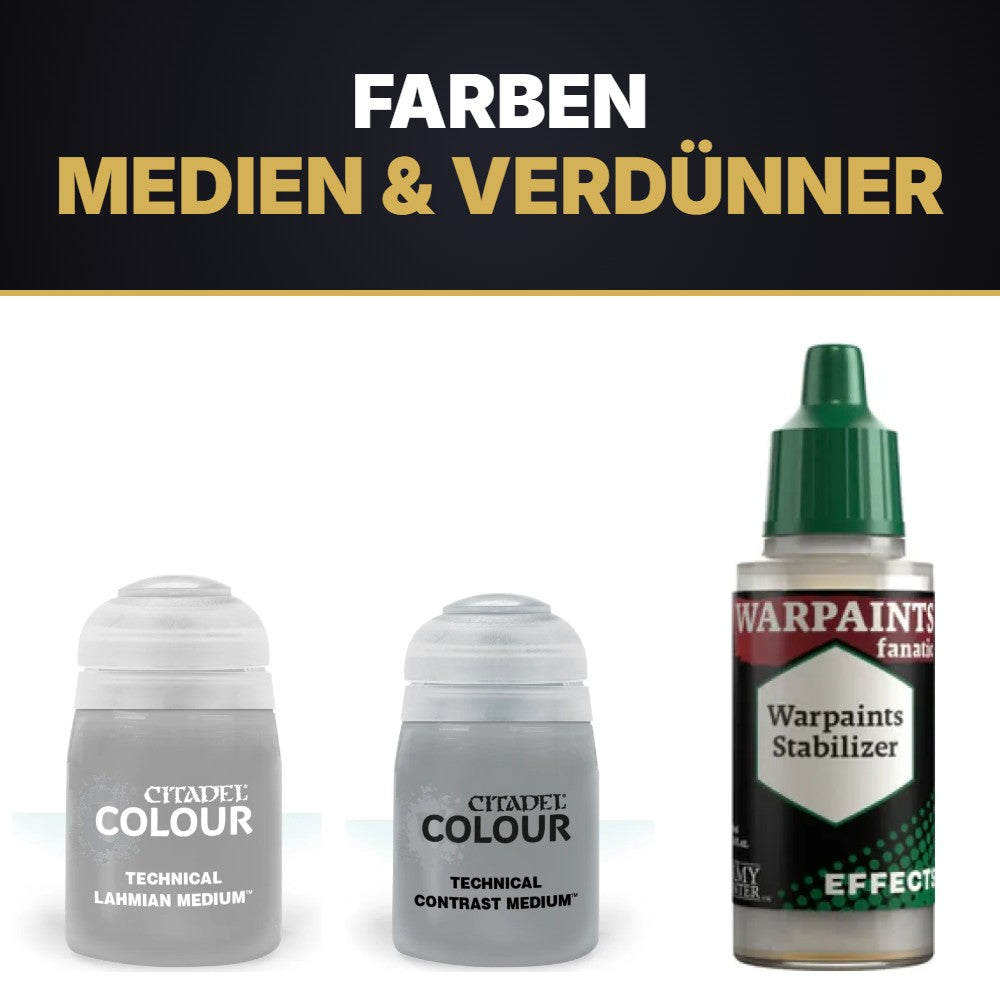Medien: Citadel Lahmian Medium, Contrast Medium, Warpaints Stabilizer