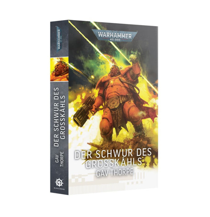 BLACK LIBRARY: Der Schwur des Großkâhls