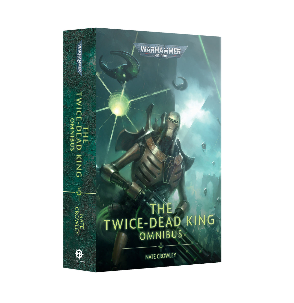 Black Library: The Twice-Dead King: The Omnibus (English, Paperback)