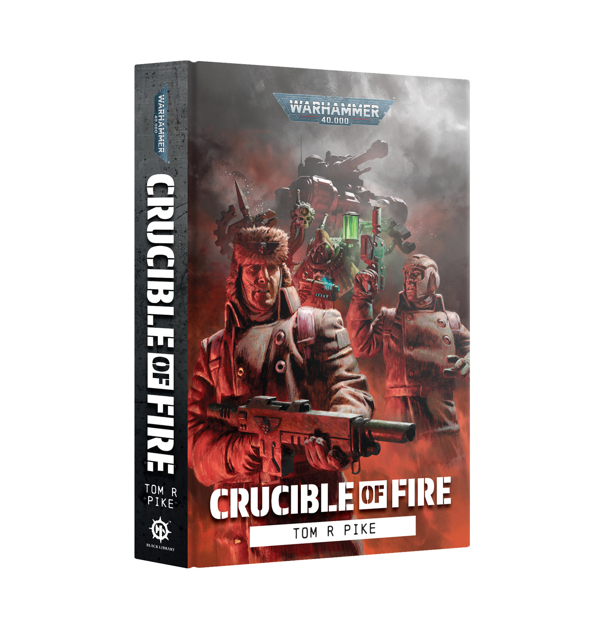 Black Library: Crucible of Fire (English, Hardback)